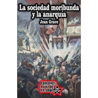 la_sociedad_moribunda_y_la_anarquia