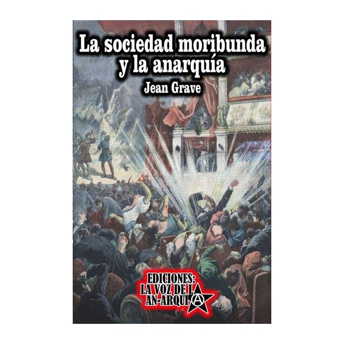 la_sociedad_moribunda_y_la_anarquia